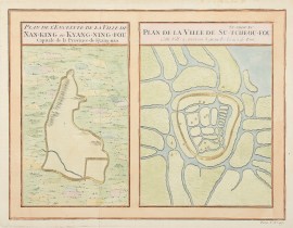 Plan de l'Enceinte de la Ville de Nan-King ou Kyang-Ning-Fou Capitale de la Province de Kyang-nan / Plan de la Ville de Su-Tcheou-Fou Cette Ville a environ 3 grandes Lieues de Tour (Nanjing)
