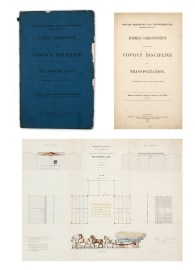 Convict Discipline and Transportation. 1848. Correspondence on the subject of Convict Discipline and Transportation. 1849. Further correspondence on the subject of Convict Discipline and Transportation