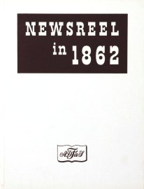 Newsreel in 1862: The Grand Moving Diorama of the Victorian Exploring Expedition.