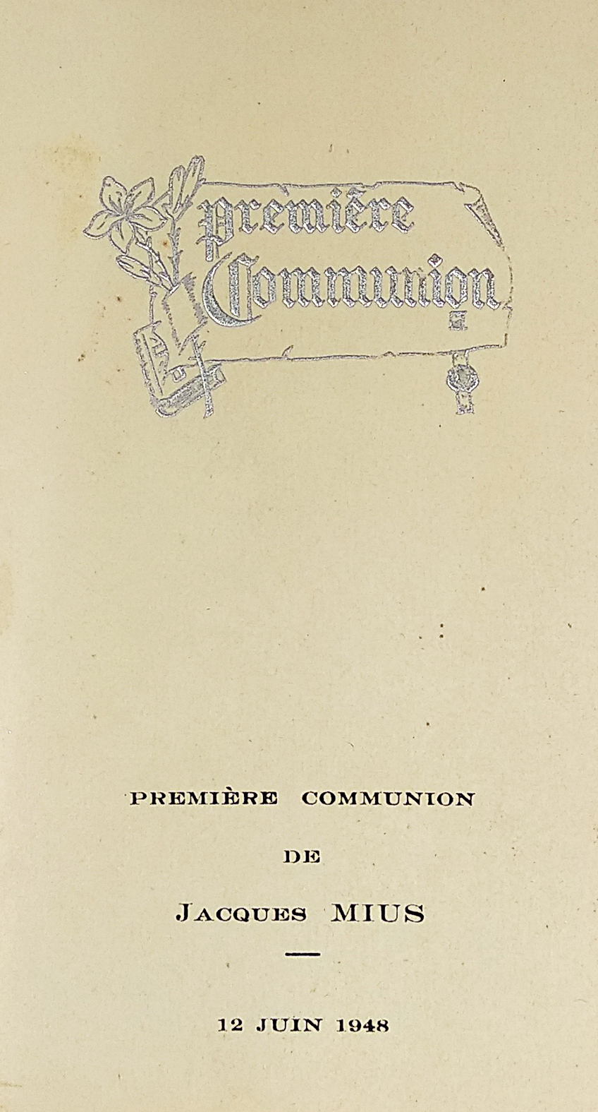 Première Communion de Jacques MIUS. 12 Juin 1948. - Vintage Print from 1948