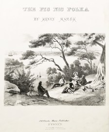 The Pic Nic Polka by Henry Marsh. NSW - Sydney The Pic Nic Polka by Henry Marsh.