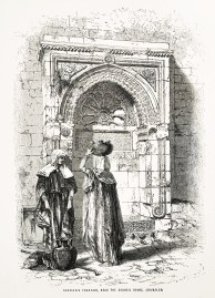 Saracenic fountain, near the council house, Jerusalem.