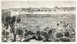 Jerusalem, from the Mount of Olives. RELIGIOUS