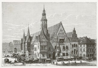 Hotel de Ville de Breslau. Dessin de Bar… Austria, Hungary , Poland, Ukraine