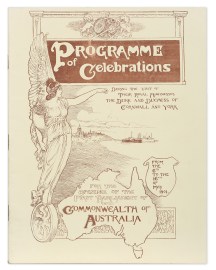 Programme of Functions and Displays to Celebrate the Opening of the First Parliament of the Commonwealth of Australia, by His Highness the Duke of Cornwall and York, at Melbourne 6th May to 17th May, 1901