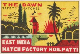 The Dawn Safety Matches. MATCHBOX LABELS The Dawn Safety Matches.