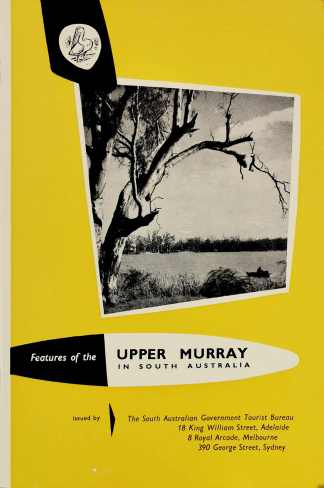 Features of the Upper Murray in South Australia - Vintage Ephemera from 1966