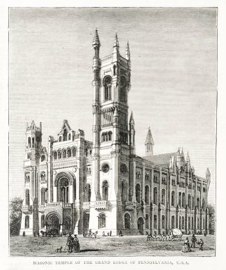 Masonic Temple of the Grand Lodge of Pen… AMERICAS Masonic Temple of the Grand Lodge of Pennsylvania, USA - Antique Print from 1873