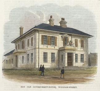 The Old Government-House, William-Street… Melbourne