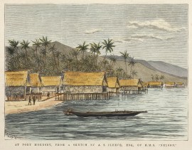 At Port Moresby, from a Sketch by A.S. Cleeve, Esq, of H.M.S. "Nelson."