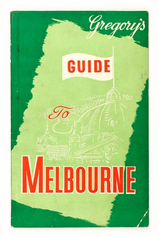 Gregory’s Guide to Melbourne TRAVEL BROCHURES & ADVERTISING
