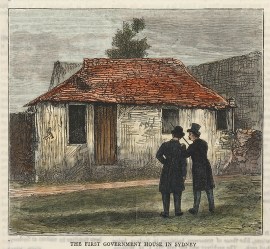 The First Government House in Sydney. AUSTRALIA