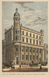 City of Melbourne Bank, Corner of Collins and Elizabeth streets, Melbourne.