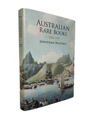 Australian Rare Books 1606-1787 RARE BOOKS