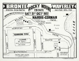 Bronte Waverley Rocky Mount Estate Saty. 21st Octr 1922 Hardie & Gorman Sydney Bronte Waverley Rocky Mount Estate Saty. 21st Octr 1922 Hardie & Gorman
