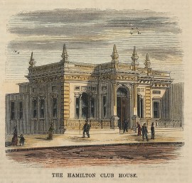 The Hamilton Club House .